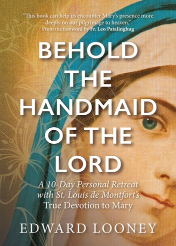 Behold the Handmaid of the Lord